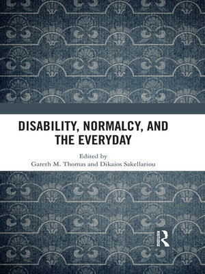 cover image of Disability, Normalcy, and the Everyday
